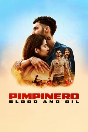 Pimpinero: Blood and Oil (2024) Hindi Dual Audio – – 480p