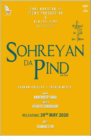 Sohreyan Da Pind Aa Gaya (2022) Punjabi Movie Pre- –